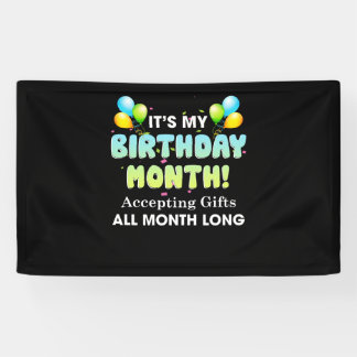 Es ist mein Geburtstag Monat Geschenke anzunehmen Banner
