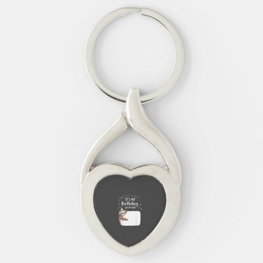 Es ist mein Geburtstag Schild Mein T-Shirt Novelty Schlüsselanhänger (Vorderseite)