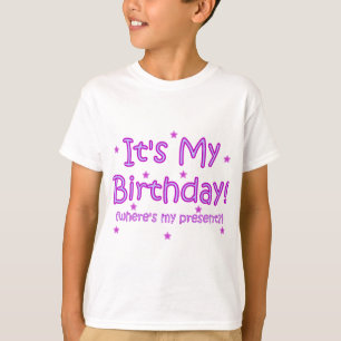 Es ist mein Geburtstag! T-Shirt