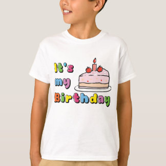 Es ist mein Geburtstags-T-Shirt T-Shirt