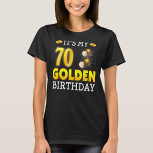 Es ist mein goldener Geburtstag, 70. Geburtstag fü T-Shirt