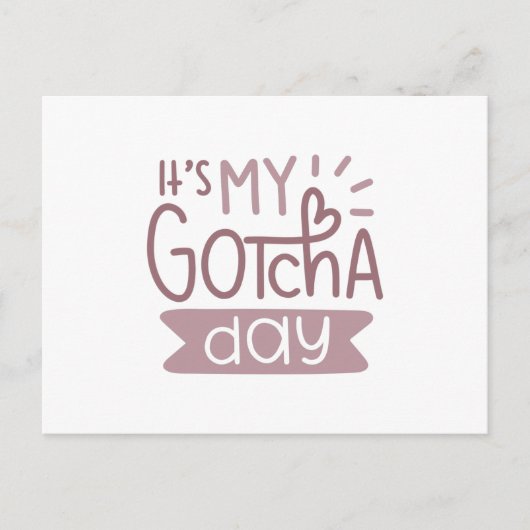 Es ist mein Tag in Gotcha Postkarte (Vorderseite)