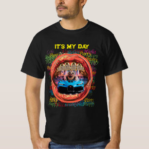 Es ist mein Tag T-Shirt