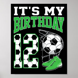 Es ist meine 12. Geburtstags-Fußballparty 12-jähri Poster