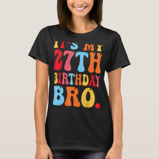 Es ist meine 27. Geburtstagsbro 27-jährige Jungs M T-Shirt