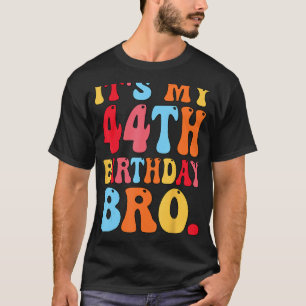 Es ist meine 44. Geburtstagsbro 44-jährige Jungs M T-Shirt