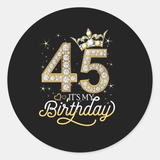 Es ist meine 45. Diamantkrone 45 und fabelhaft Runder Aufkleber (Vorderseite)