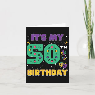 Es ist meine 50. Geburtstagsmutter Mardi Gras 50 J Karte