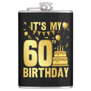 Es ist meine 60. Party Flachmann