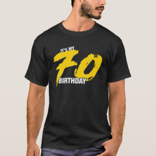 Es ist meine 70. Geburtstagsfeier zum Grafikdesign T-Shirt