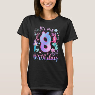 Es ist meine 8. Geburtstagsfrau 8 Jahre alte Mädch T-Shirt
