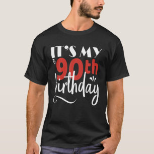 Es ist meine 90. Geburtstagsfeier zum Grafikdesign T-Shirt