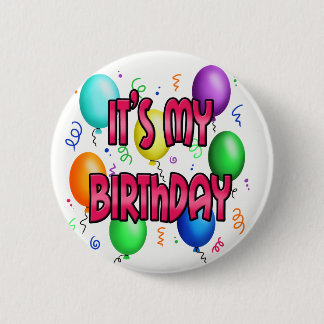 Es ist meine Geburtstags-Party-coolen Ballone Button