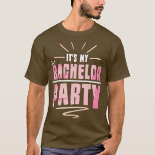 Es ist meine Junggesellenabschied Braut Bräutigam  T-Shirt