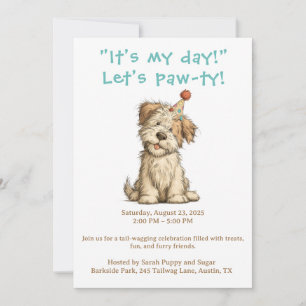 Es ist meine Tag Hund Party Einladung Funny Custom