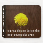 "Es ist meine Wahl" Motivation Affirmation Mousepad (Vorne)