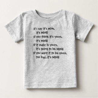 Es ist meins… Kleinkind T - Shirt