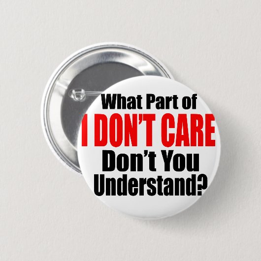 Es ist mir egal button (Vorne & Hinten)