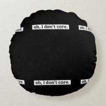 Es ist mir egal, dass die sarkastische Botschaft n