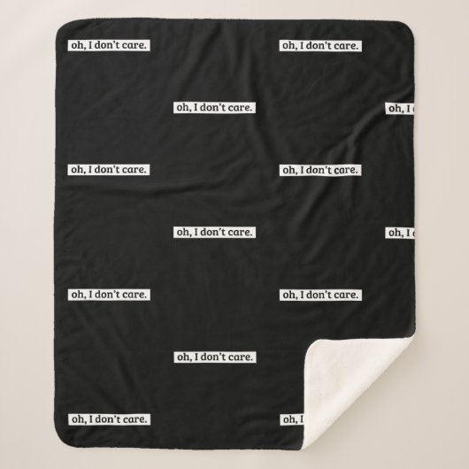 Es ist mir egal, dass die sarkastische Botschaft n Sherpadecke (Vorderseite)