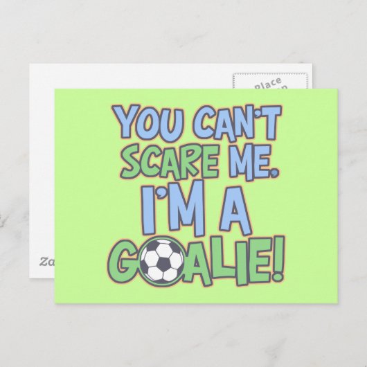 Es ist mir egal, dass ich ein Goalie bin Postkarte (Vorne/Hinten)