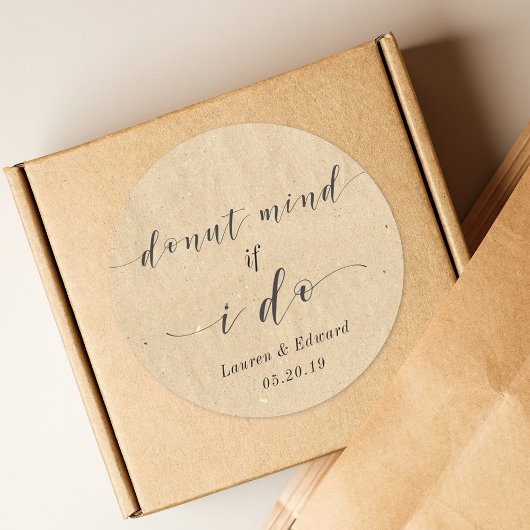 Es ist mir egal, ob ich Hochzeit Donut Gefallen Kr Runder Aufkleber