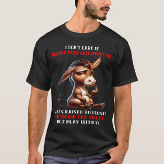Es ist mir egal, ob Leute darüber reden, dass ich T-Shirt