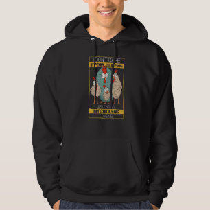 Es ist mir egal, solange meine Hühner mir Kaninche Hoodie