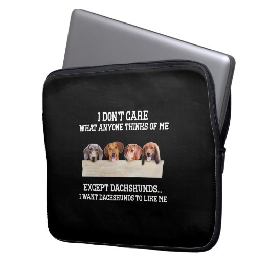 Es ist mir egal, was jemand von mir hält, außer Da Laptopschutzhülle (Vorderseite Links)
