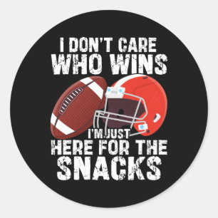 Es ist mir egal, wer gewinnt, ich bin nur für die  runder aufkleber