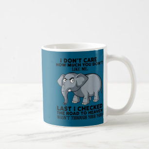 Es Ist Mir Egal Wie Sehr Du Mich Letztens Nicht Ma Kaffeetasse