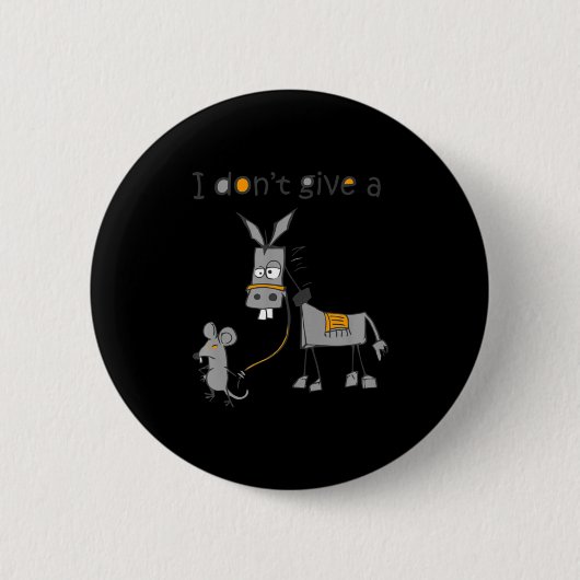 Es ist mir scheißegal button (Vorderseite)