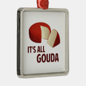 Es ist mit Goudakäse ganz gut Silbernes Ornament (Rechts)