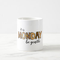 Es ist montags klassische Tasse