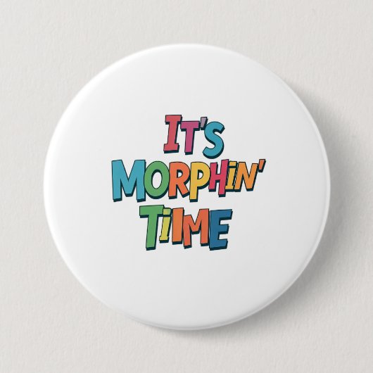 "Es ist Morphin' Time" Button (Vorderseite)