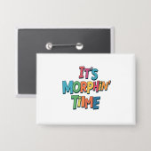 "Es ist Morphin' Time" Button (Vorderseite/Rückseite)