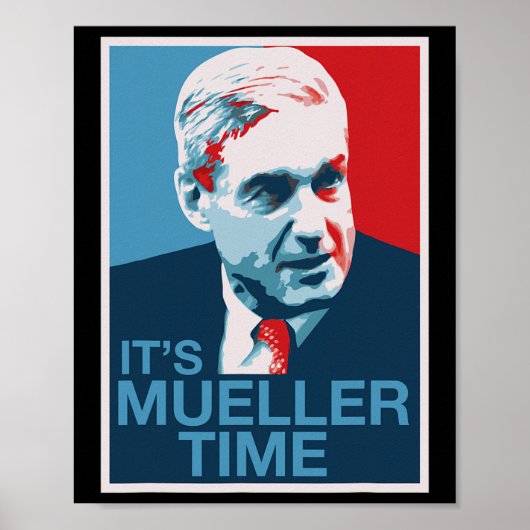 Es ist Mueller Zeit Shirt  Poster (Vorne)