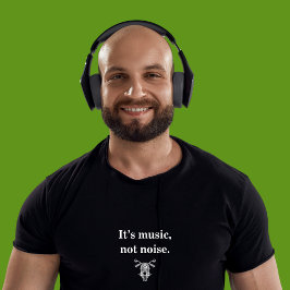 Es ist Musik, kein Lärm Motorrad-T - Shirt