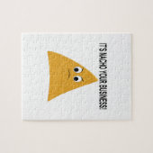Es ist Nacho Your Business Puzzle (Horizontal)