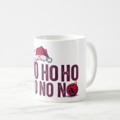 Es ist nein Nein Kaffeetasse (VorderseiteRechts)