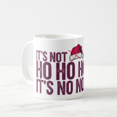 Es ist nein Nein Kaffeetasse (Vorderseite Links)