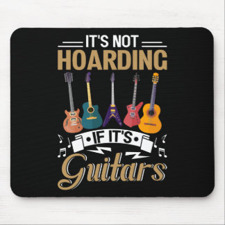 Es ist nicht abhorten, wenn es Gitarren ist Mousepad