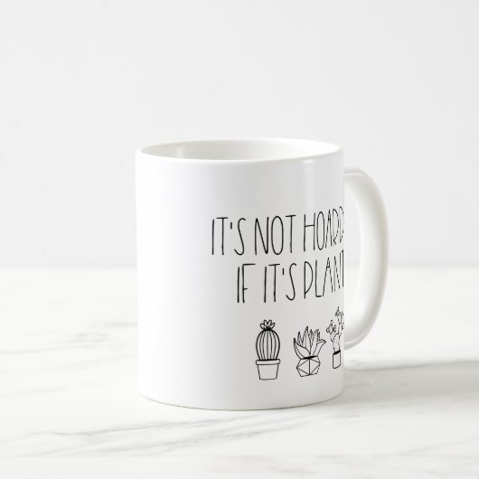 Es ist nicht abschreckend, wenn es Pflanze sind Kaffeetasse (VorderseiteRechts)