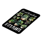 Es ist nicht abschreckend, wenn es Pflanze sind Magnet (Linke Seite)