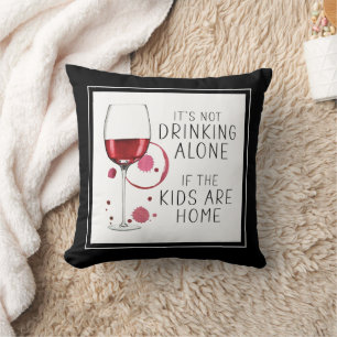 "Es ist nicht allein zu trinken, wenn die Kinder Z Kissen