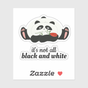 Es ist nicht alles schwarz und weiß , Cute Panda Z Aufkleber