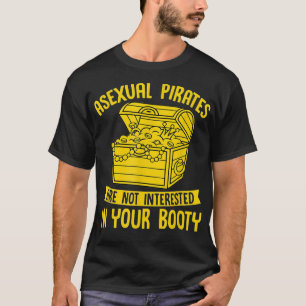 Es ist nicht an Ihrem Hintern interessiert, dass S T-Shirt
