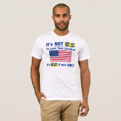 Es ist nicht B.S. Zur Liebe Ihr Land T-Shirt (Vorne ganz)