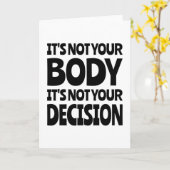 Es ist nicht dein Körper. Es ist nicht deine Entsc Karte (Gelbe Blume)