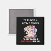 Es ist nicht der Mittelfinger, ich mache einfach e Magnet (Vorderseite/Rückseite)